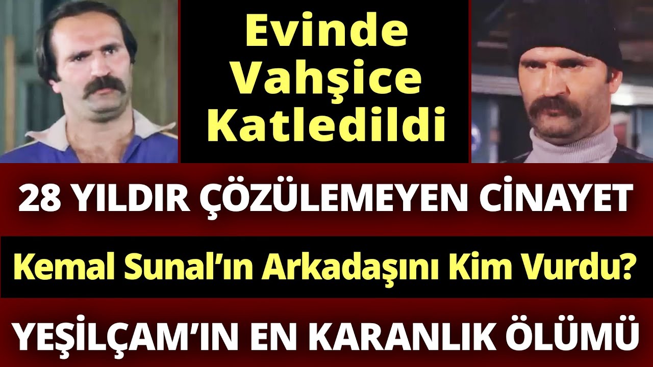 28 Yıldır Çözülemeyen Adem Taşay Cinayeti | Kemal Sunal'ın Rol Arkadaşını Kim Başından Vurdu?