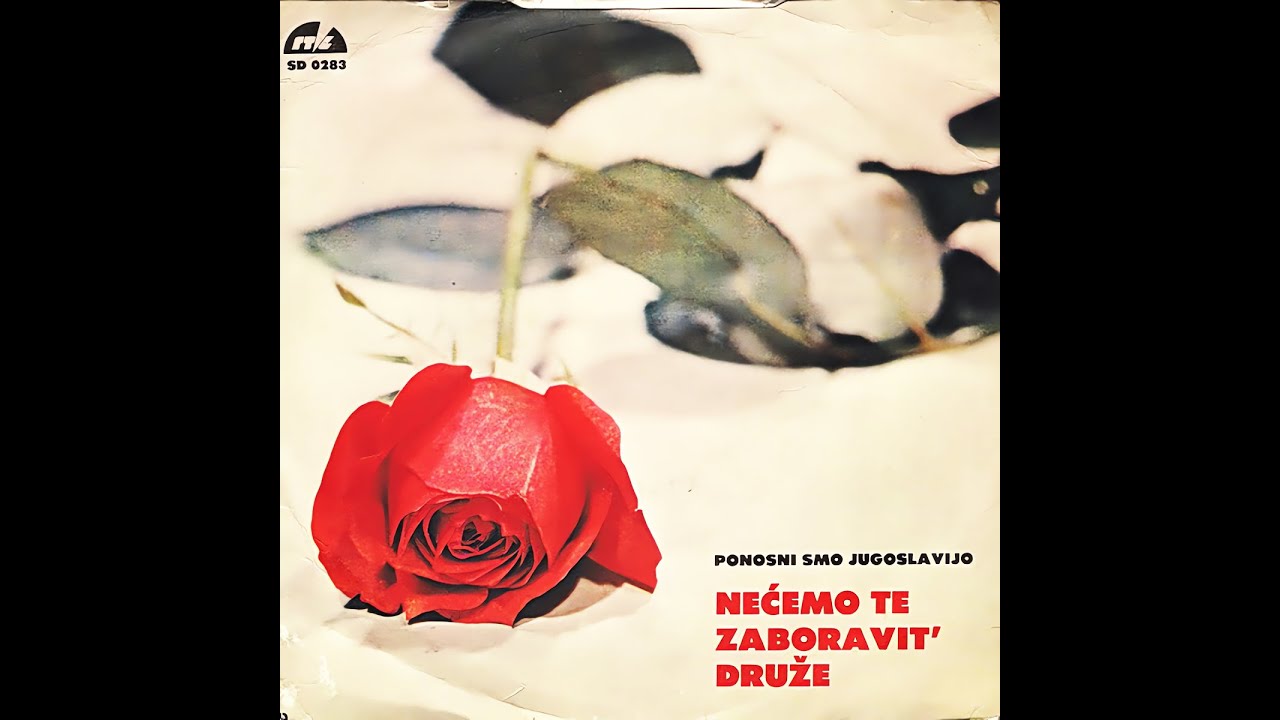 GRAMOFONSKE PLOČE SFRJ - Gvozden Radičević - 1981 - BO1 - Ponosni Smo Jugoslavijo - HD 4K