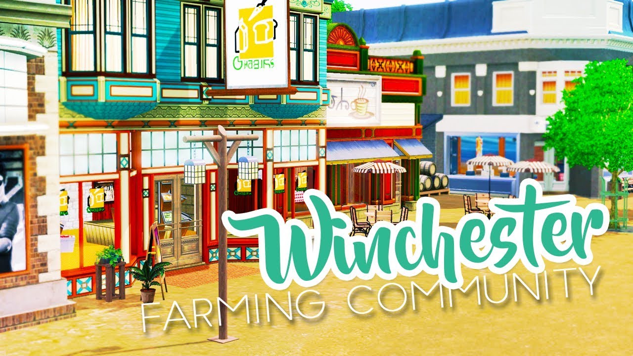 WINCHESTER FARMING COMMUNITY // The Sims 3: World Overview