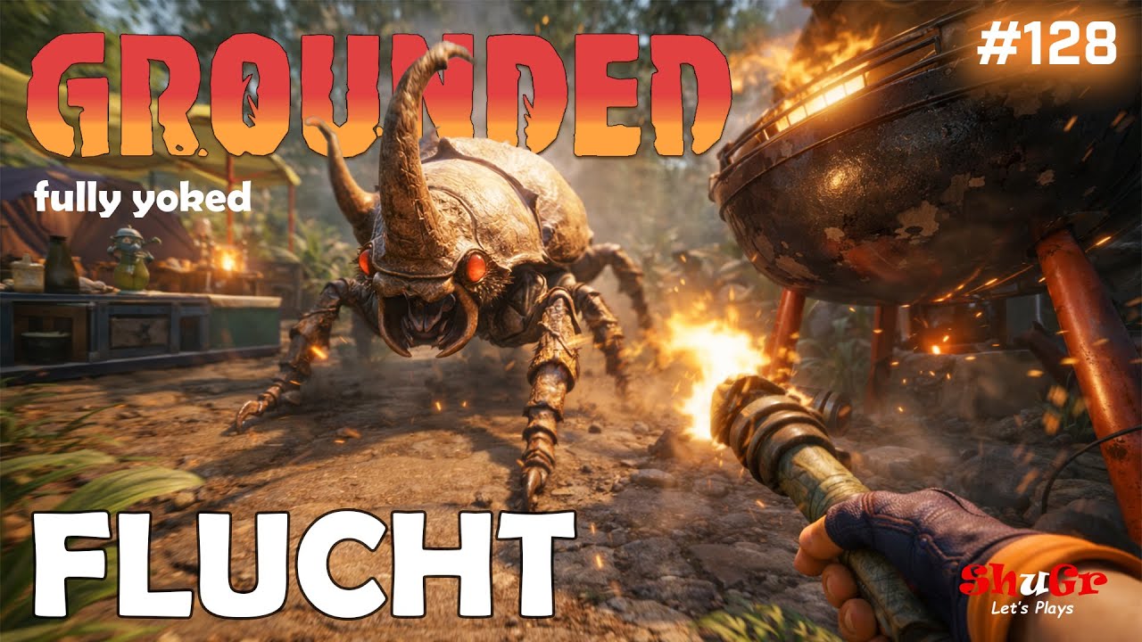 Grounded fully yoked - Am Ende blieb nur die Flucht | S01 E128 | COOP Let's Play #groundedcoop