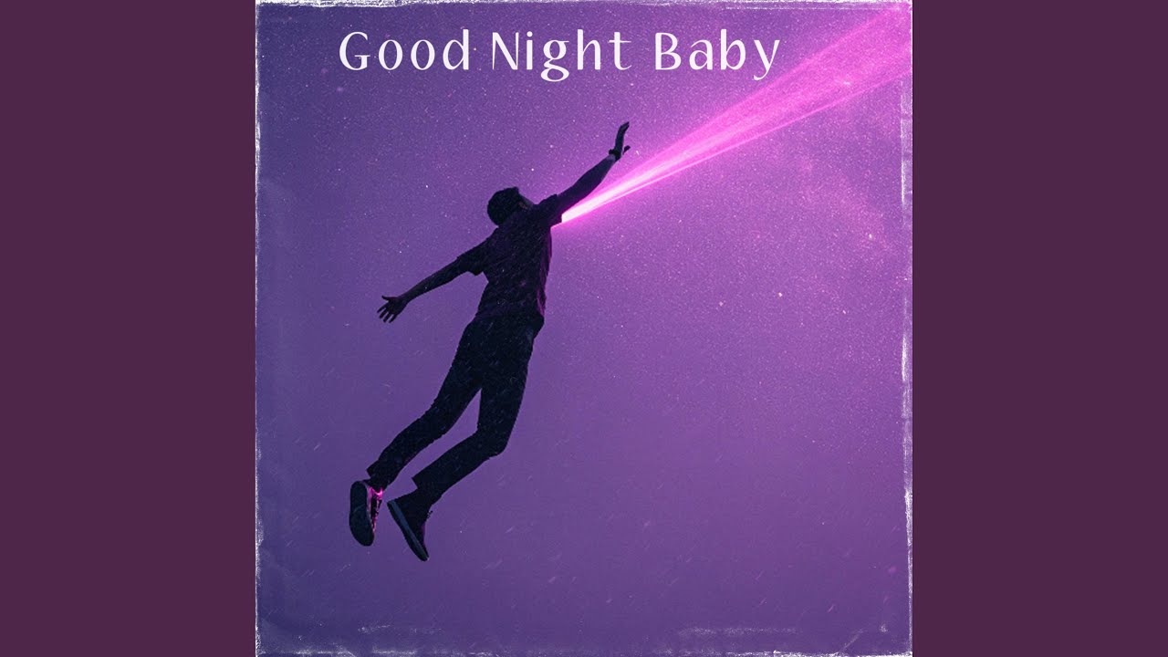 Good Night Baby