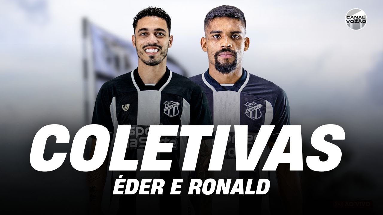 🟣 CEARÁ AO VIVO: EDER FALA SOBRE COPA DO BRASIL; APRESENTAÇÃO DO ZAGUEIRO RONALD 📱