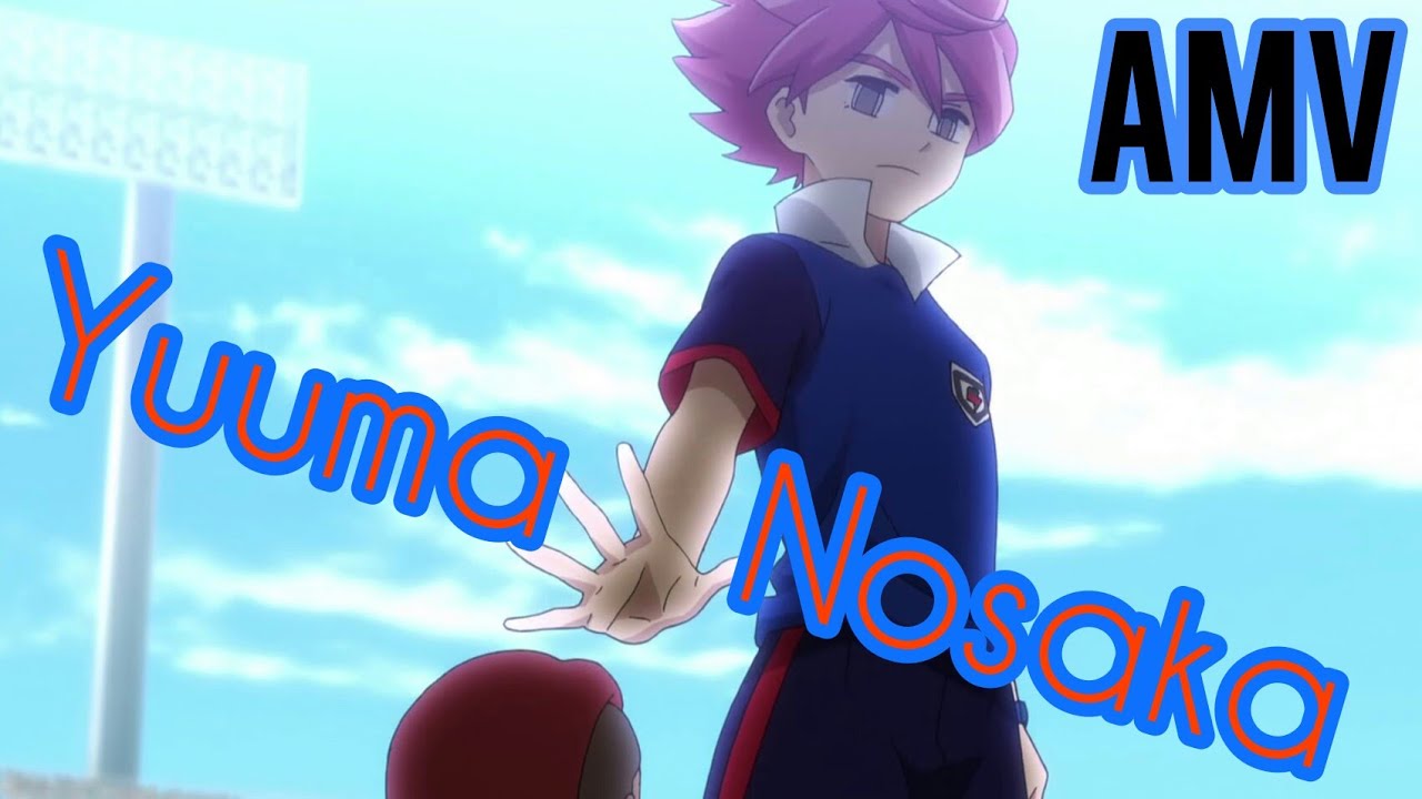 Yuuma Nosaka Inazuma Eleven AMV Numb NEFFEX HD✓