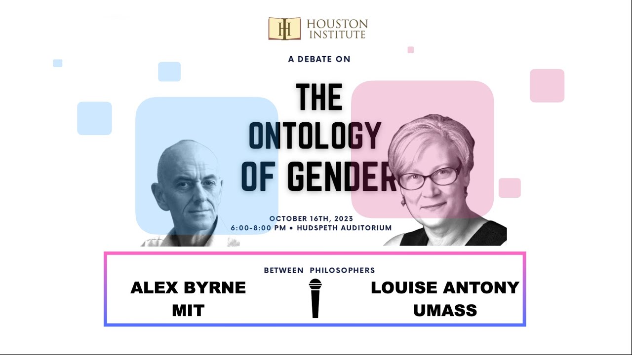 The Ontology of Gender | A HI Debate