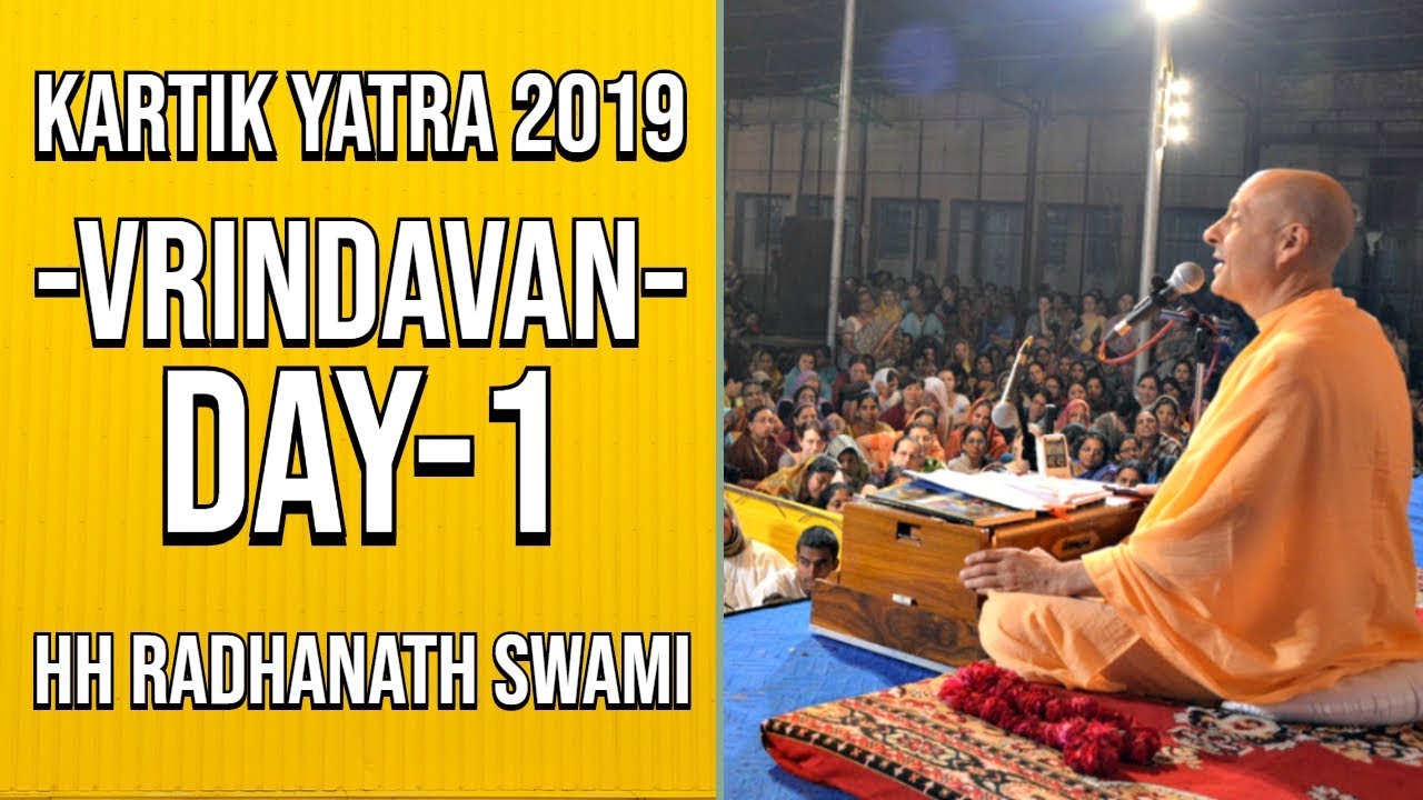 Kartik Yatra 2019 | Day 1 | Spirit of Gratitude by HH Radhanath Swami