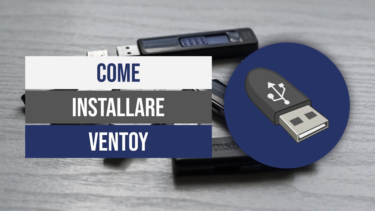 Come Installare Ventoy
