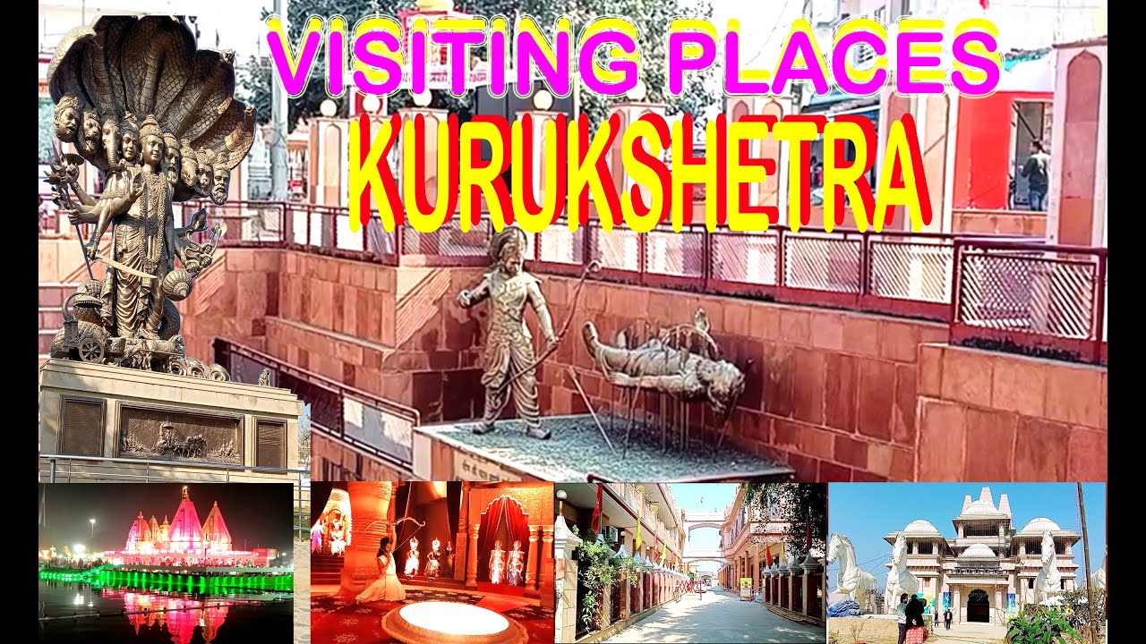 Kurukshetra Visiting Places|Kurukshetra Tour|Kurukshetra Travel| कुरुक्षेत्र दर्शन|