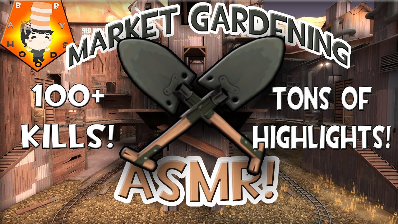TF2 - Market Gardening ASMR