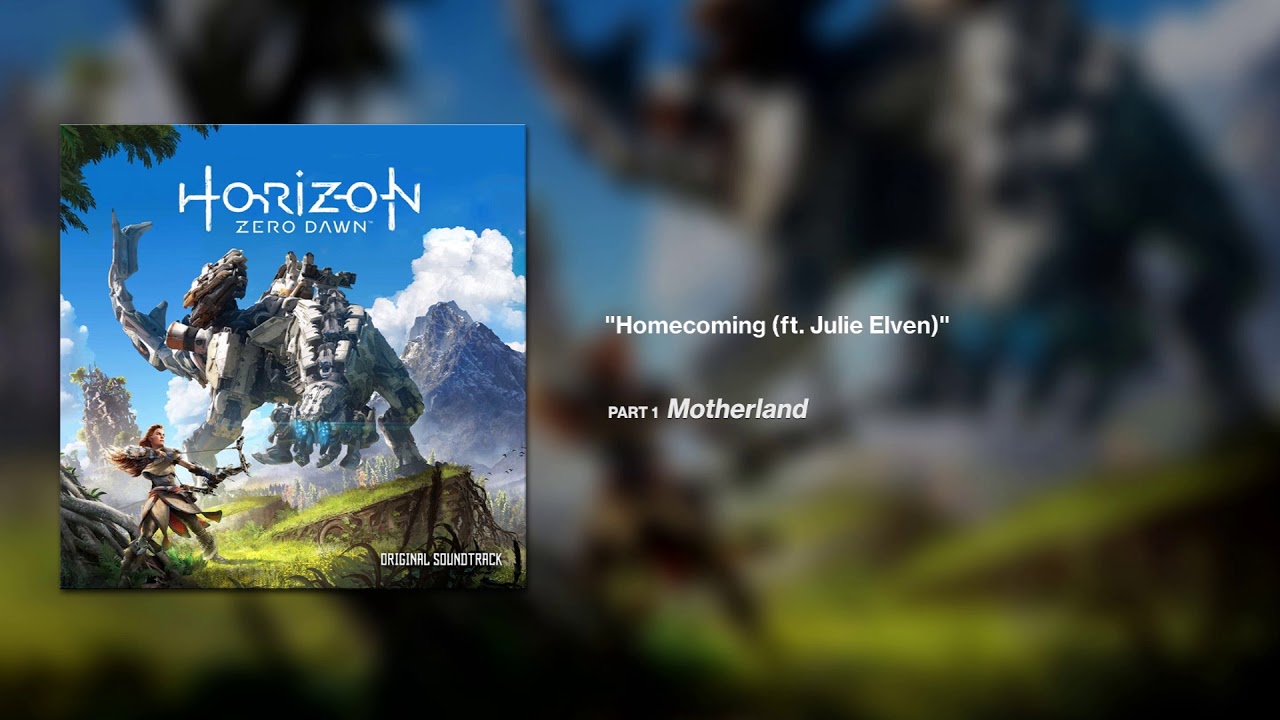 Horizon Zero Dawn OST - Homecoming [Extended]