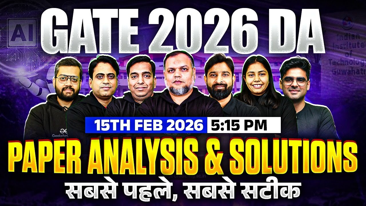 GATE 2026 Data Science & Artificial Intelligence | Exam Analysis & Detailed Solutions | DA | 15 Feb