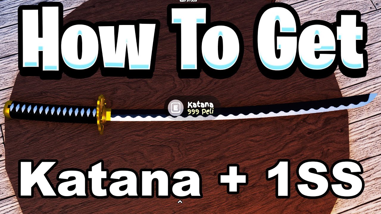Как получить катану и меч 1SS 1 в Grand Piece Online