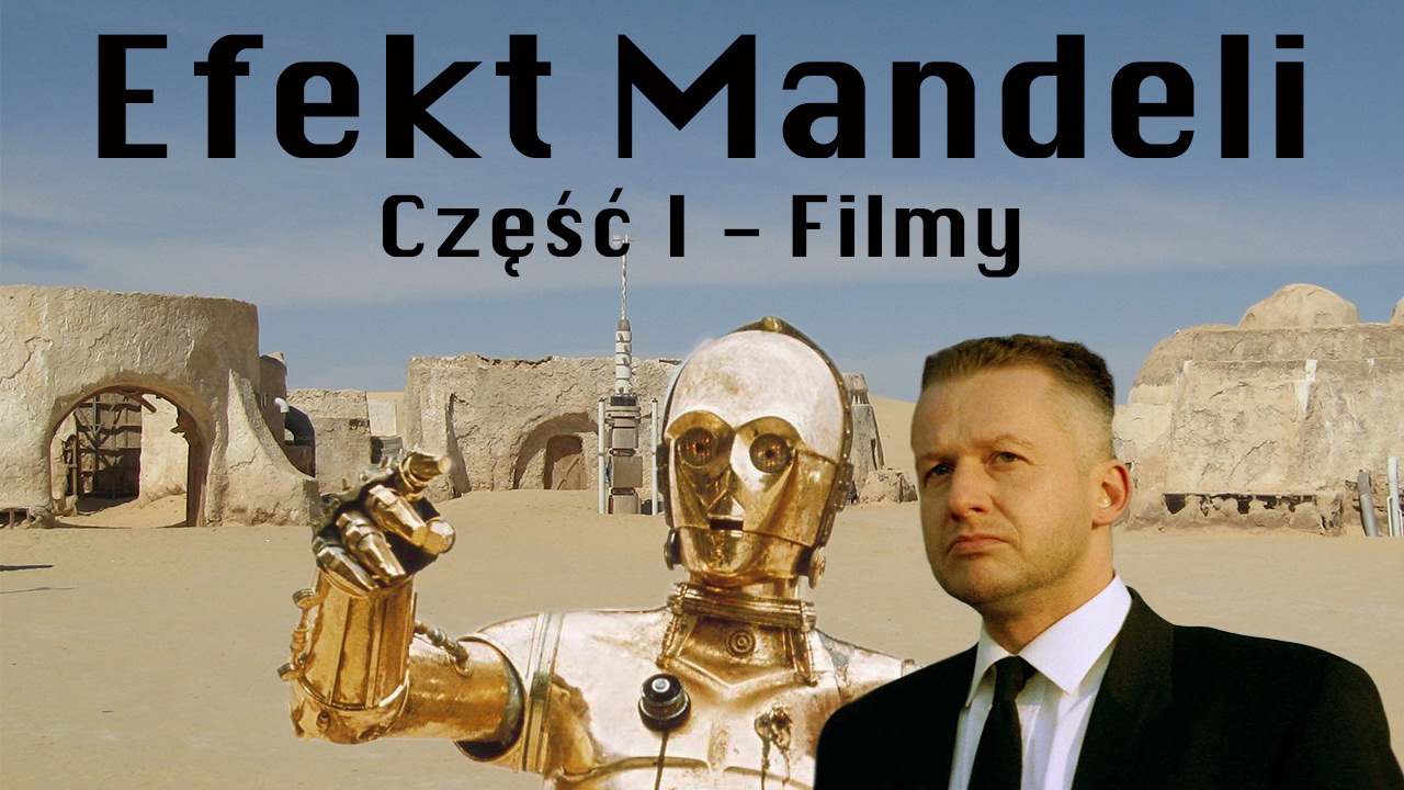 Efekt Mandeli - Część 1 - Filmy (Polskie przykłady)