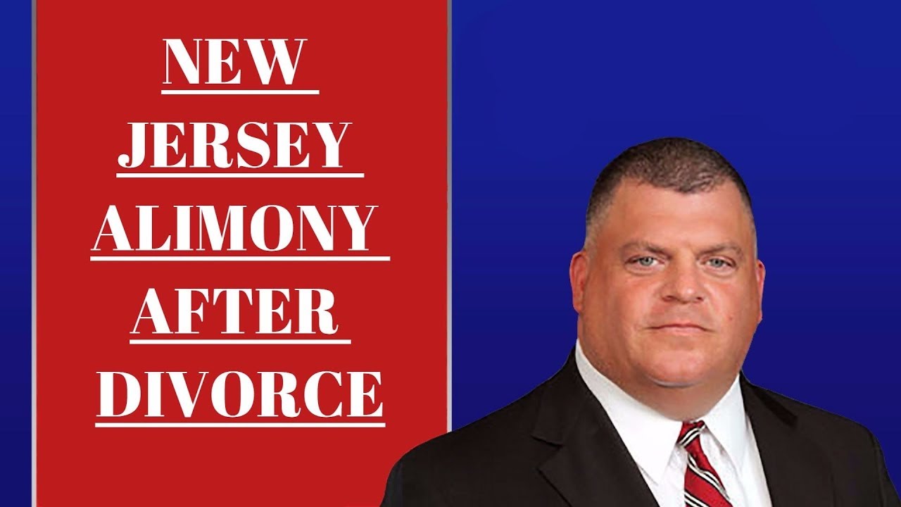 2015 NJ Alimony Laws Explained, After Divorce, Part-3