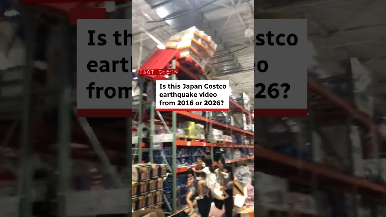 Fact check: Is this Japan Costco earthquake video from 2016 or 2026?