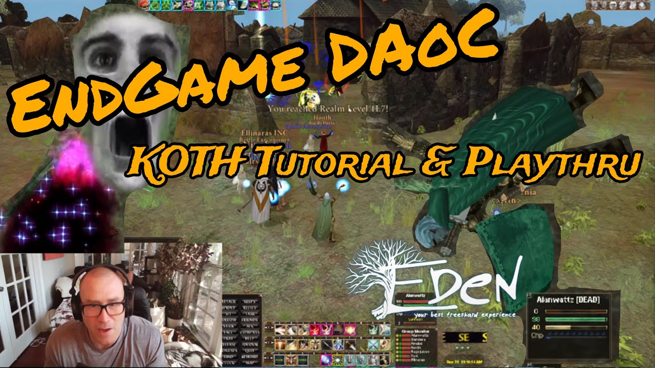 KoTH Tutorial & 1st Time Playthru (DAoC Eden Private Server)