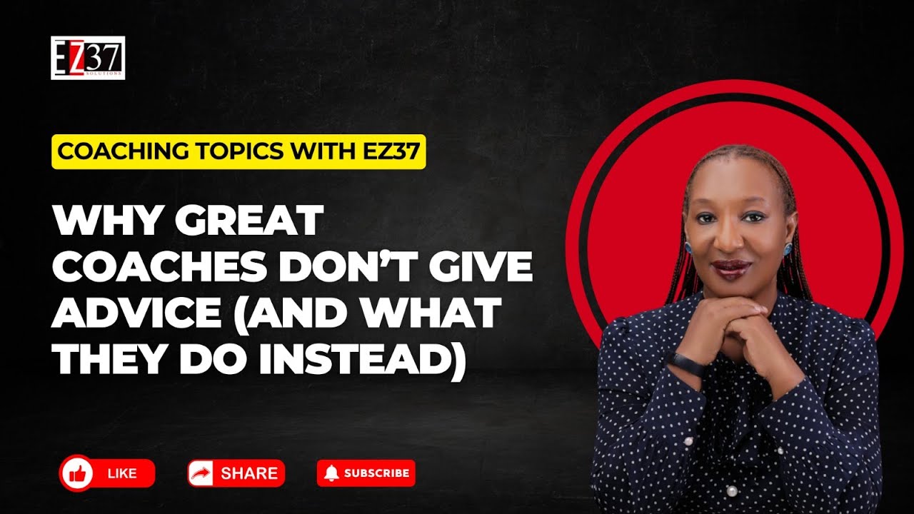 EP - 04 Why Great Coaches Don’t Give Advice (And What They Do Instead)
