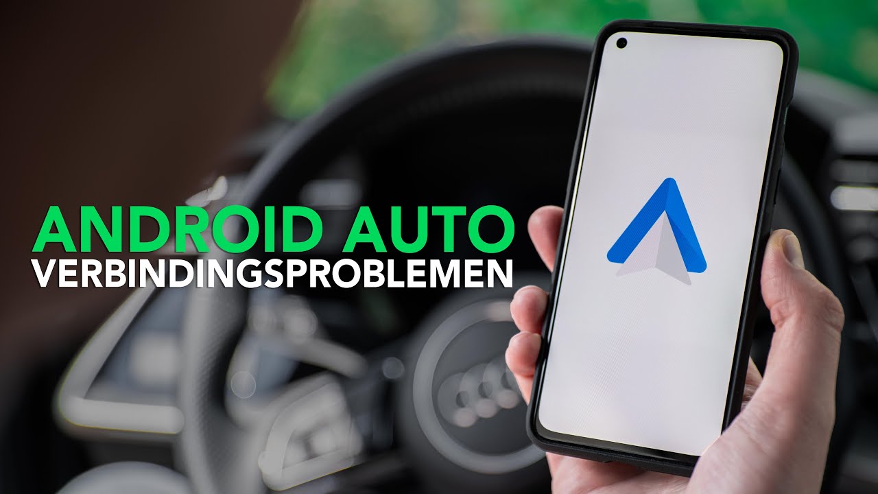 Android Auto (verbindings)problemen? Check deze 6 handige tips!