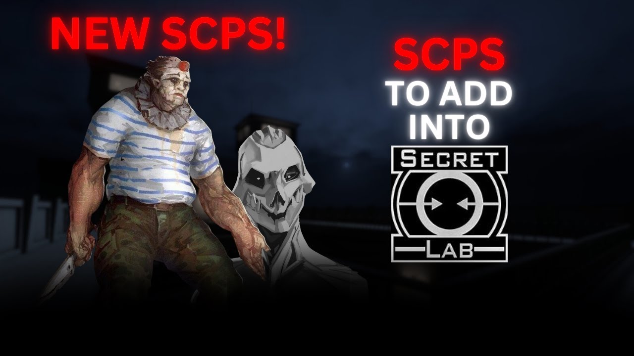 ADDING NEW SCPS into SCP: Secret Laboratory