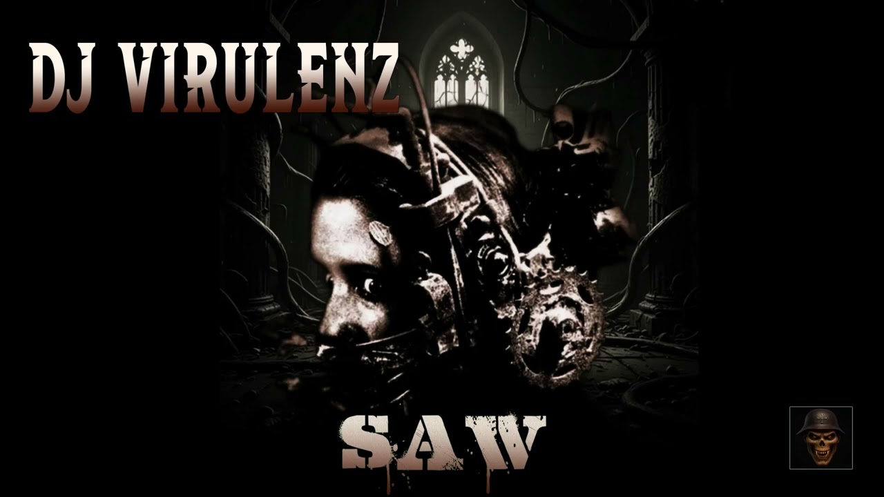 Dj Virulenz - Saw