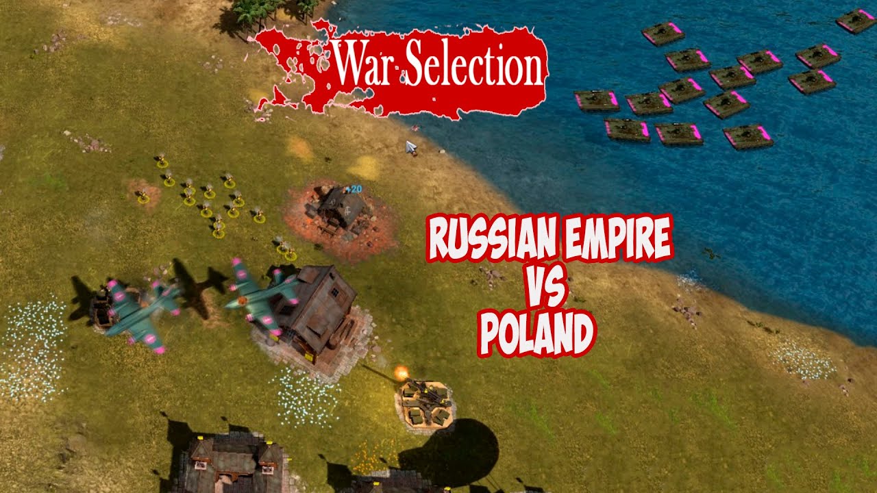 War Selection. Russian empire, USSR vs Poland