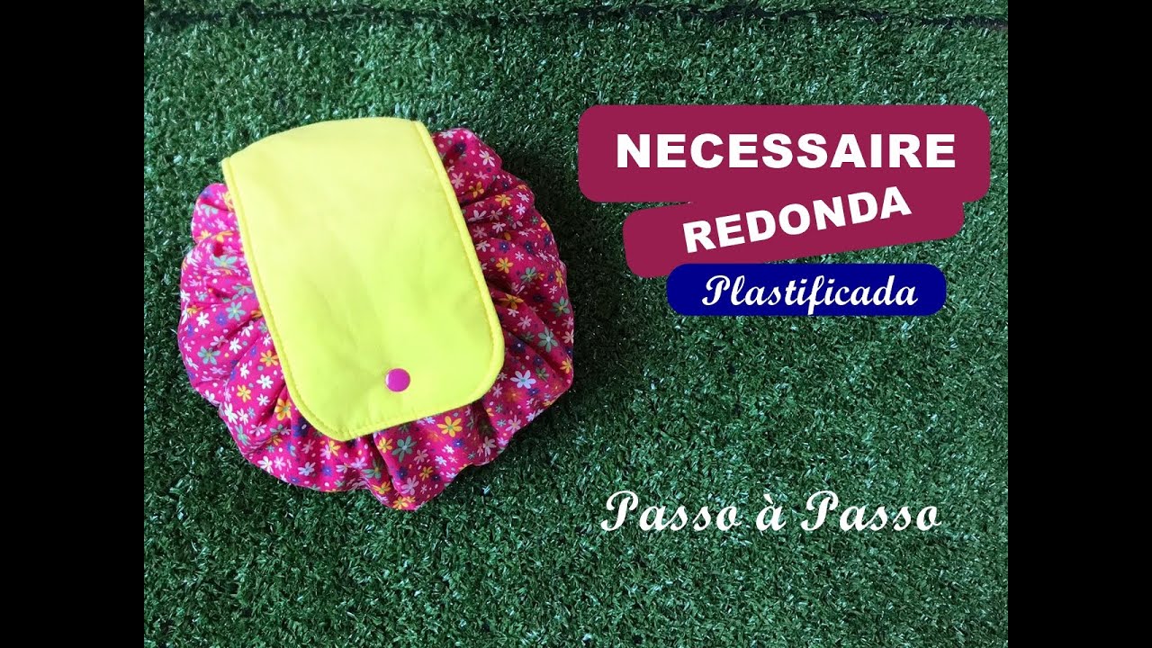Necessaire REDONDA Plastificada - SEM VIÉS