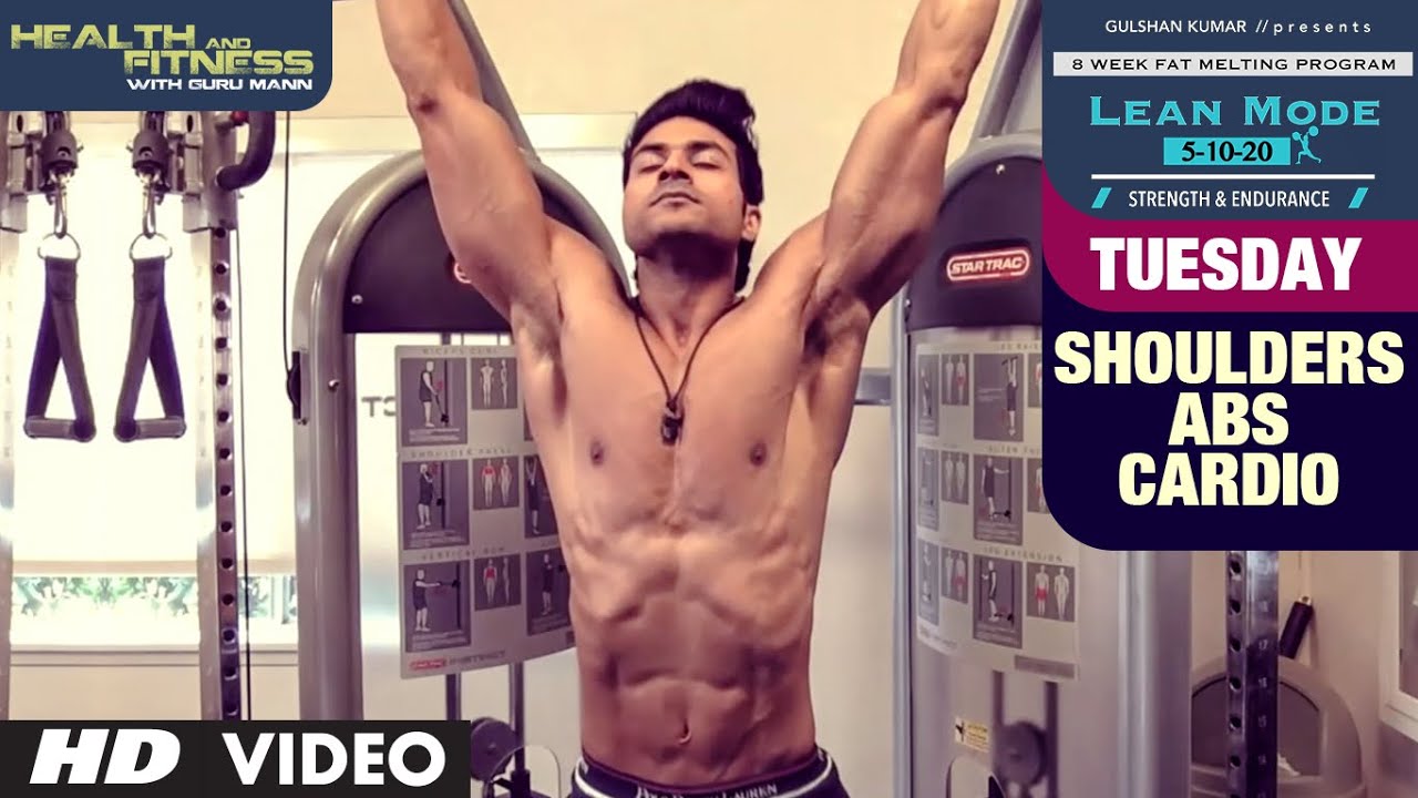 Tuesday - Shoulders & Abs Cardio | LEAN MODE by Guru Mann  | Health and Fitness