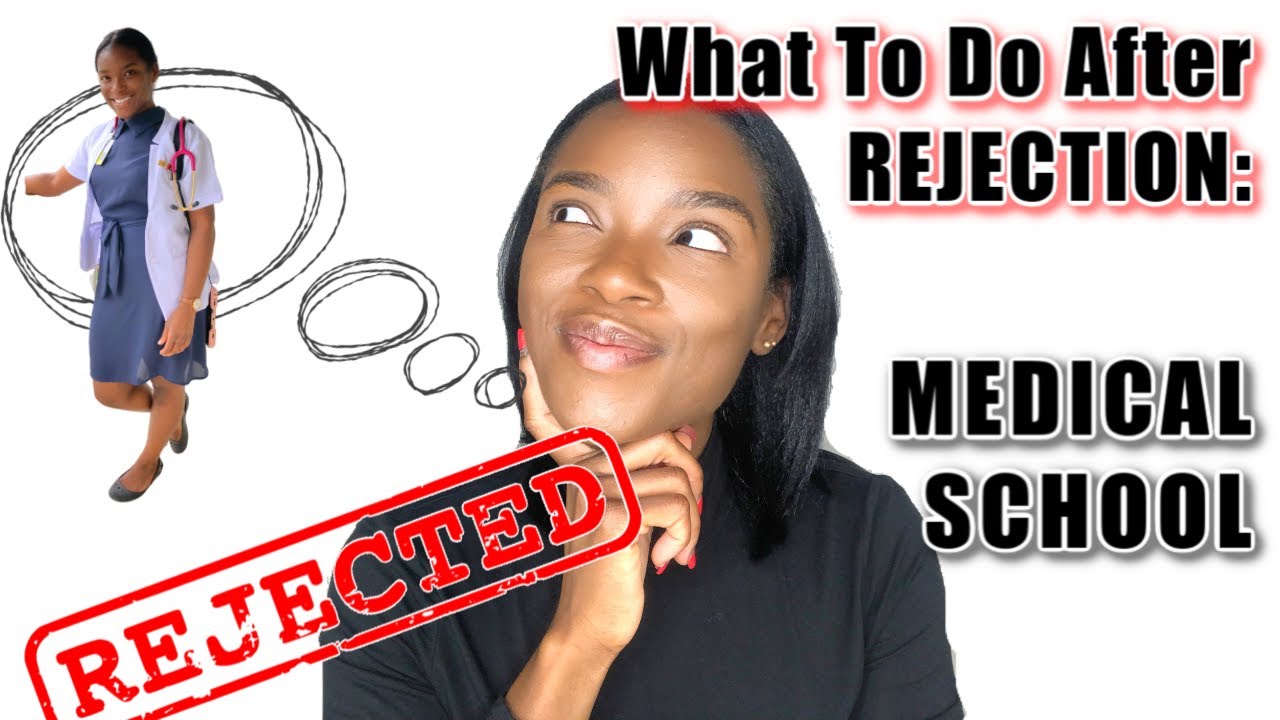 What To Do When You're Rejected From MEDICAL SCHOOL | My Advice and Practical Tips | BahaMED