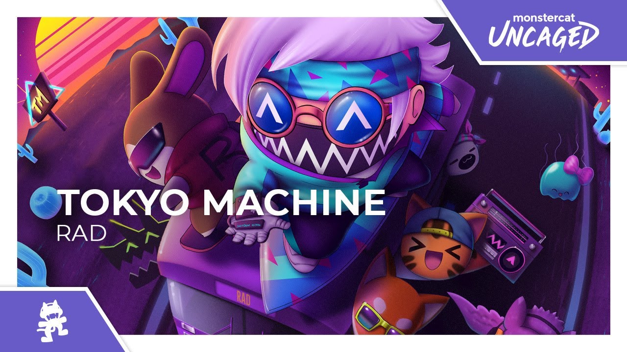 Tokyo Machine - RAD [Monstercat Release]