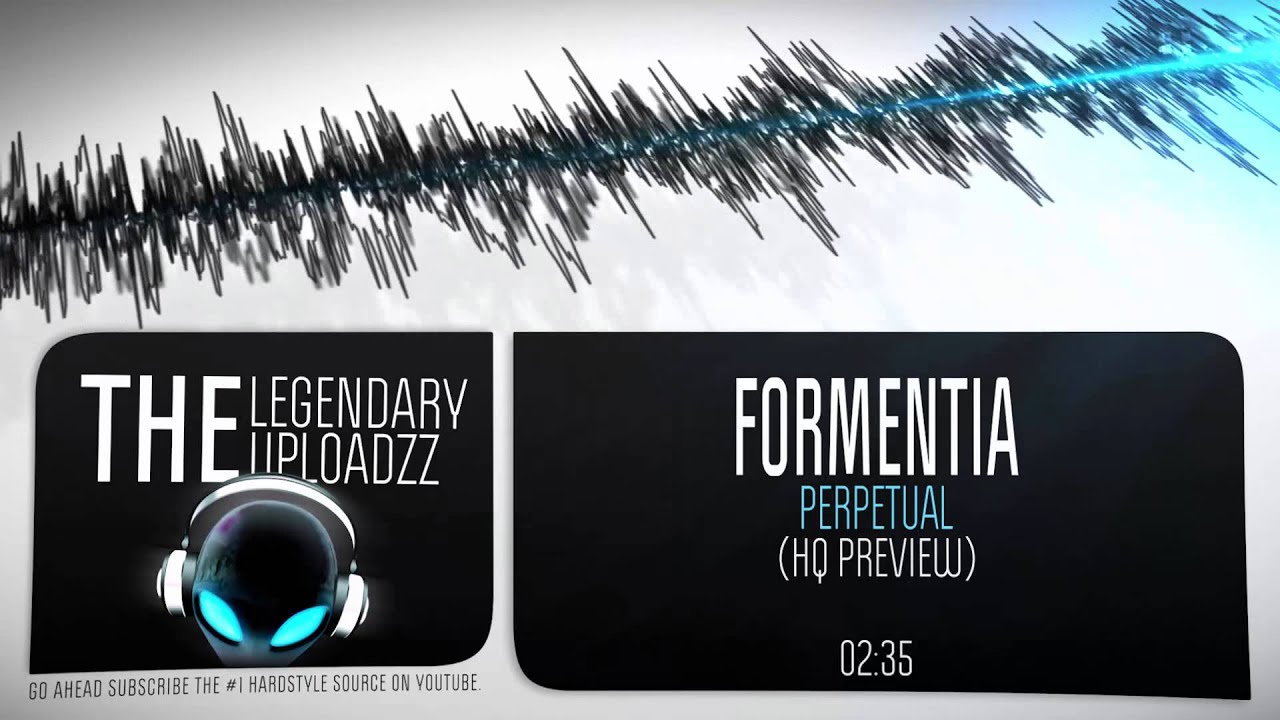 Formentia - Perpetual [HQ + HD PREVIEW]