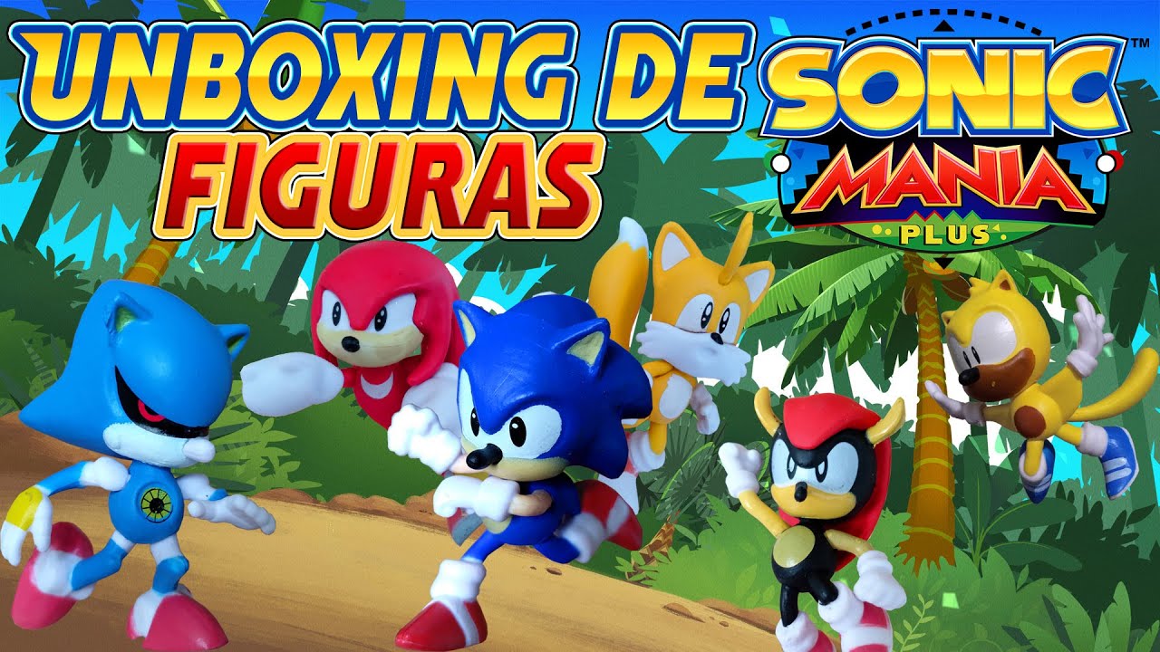 ✪ ¡Unboxing de figuras Sonic Mania Plus! ✪