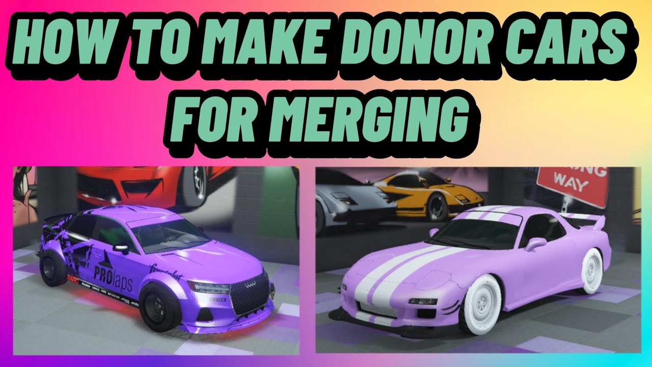 How To Make a Donor Car for Merging in GTA Online