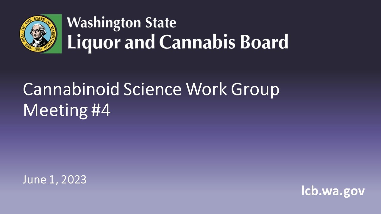 Cannabinoid Science Work Group Meeting June 1, 2023