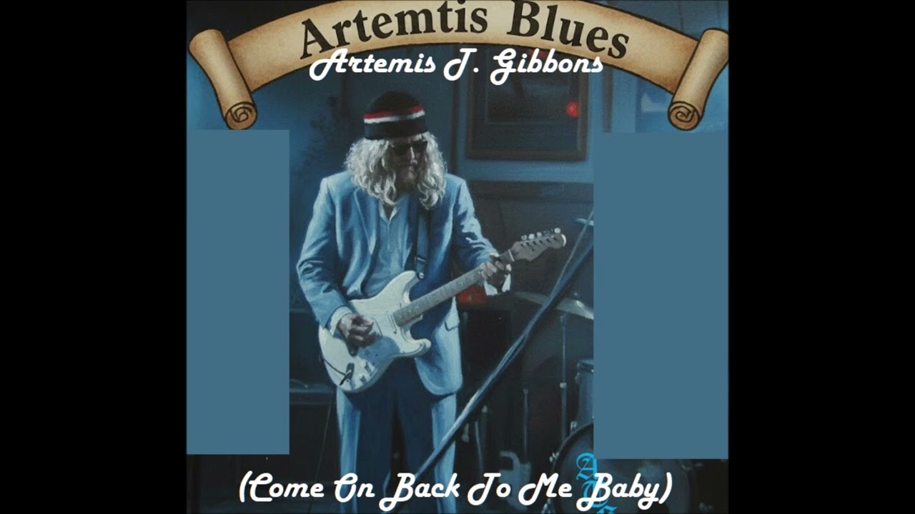 Artemis Blues (Come On Back To Me Baby) by Artemis T. Gibbons