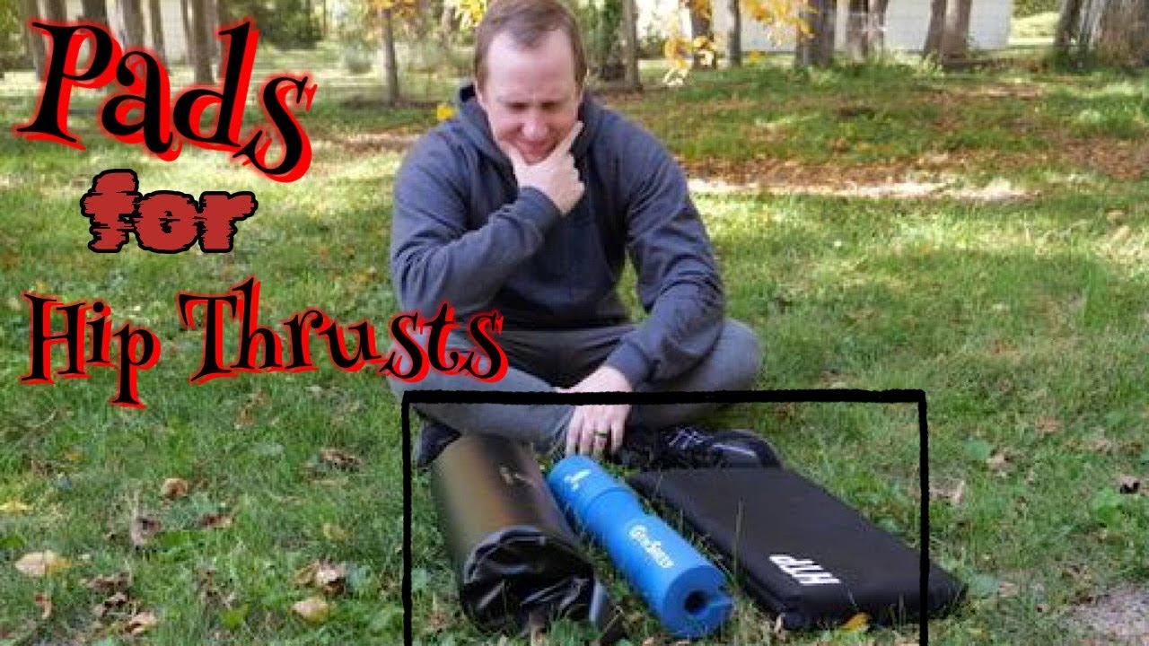 Basic Hip Thrust Pad Types - Which is Best for You?