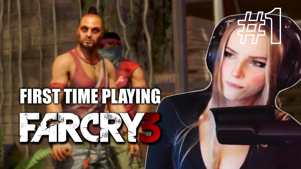 VOD #52 - First time playing FAR CRY 3 - Part 1