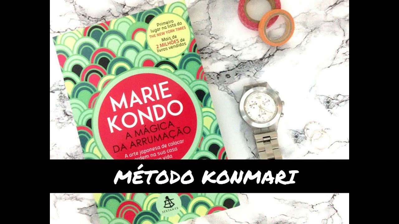 Minha experiência de organização com o método KonMari