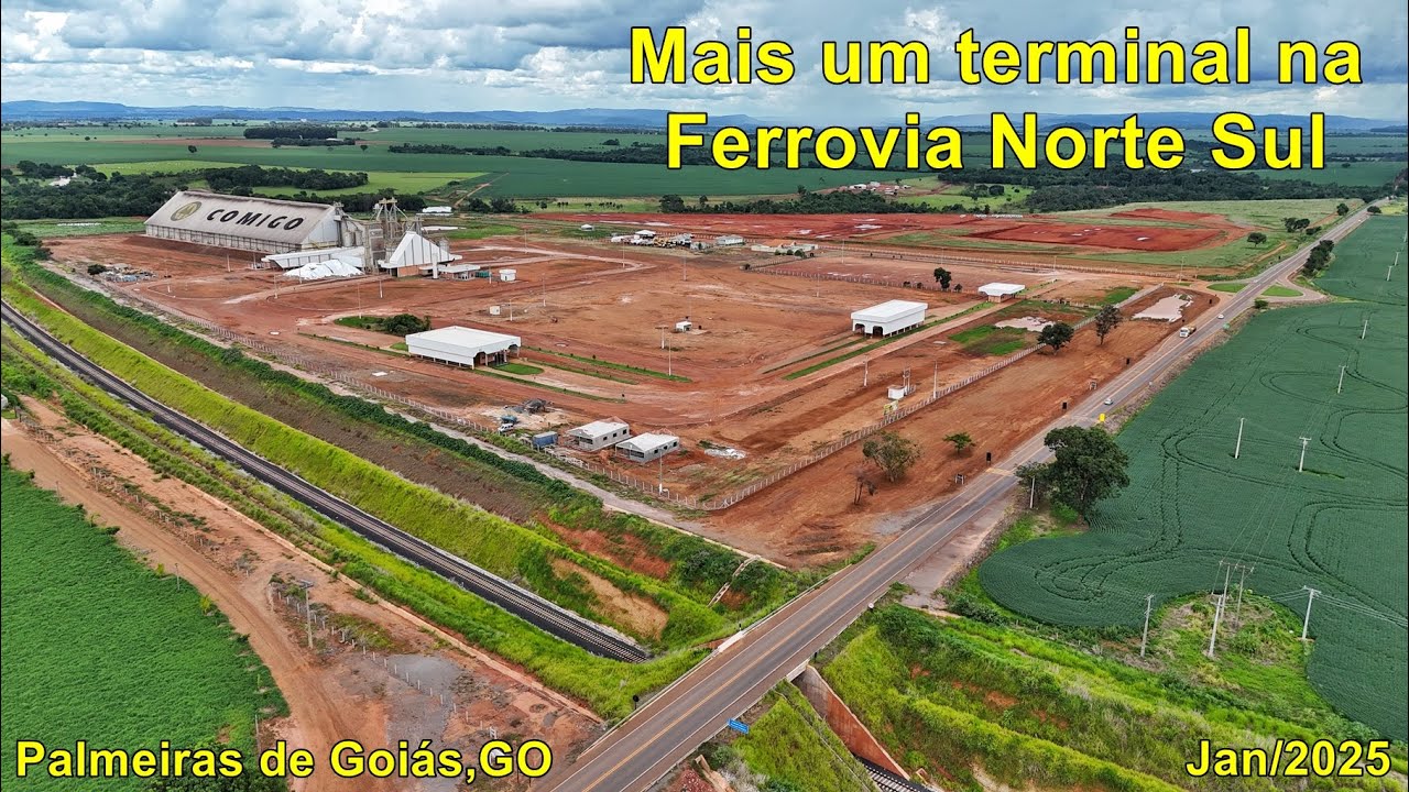 Mais um Terminal de Grãos na Ferrovia Norte Sul em Goiás - COMIGO - Palmeiras de Goiás 4k