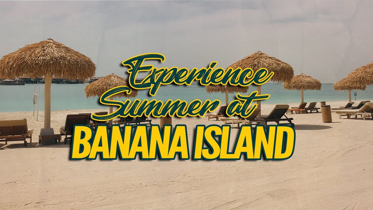 Summer in Banana Island Resort Doha | James Bryan Asgurt