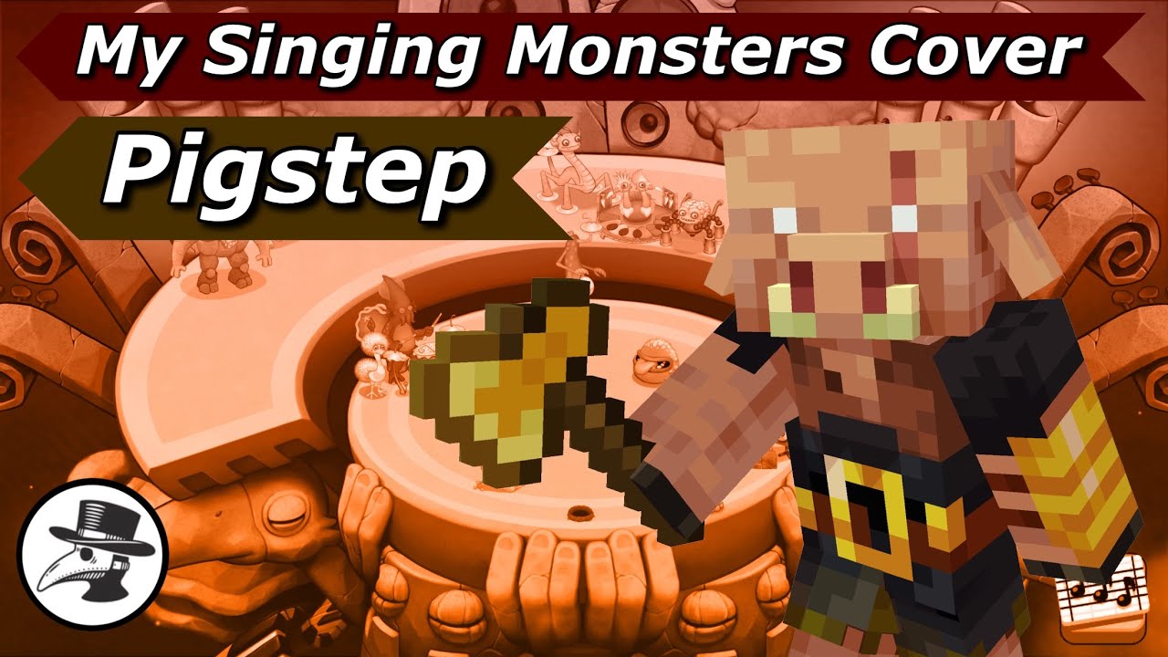 Minecraft - Pigstep | My Singing Monsters Cover