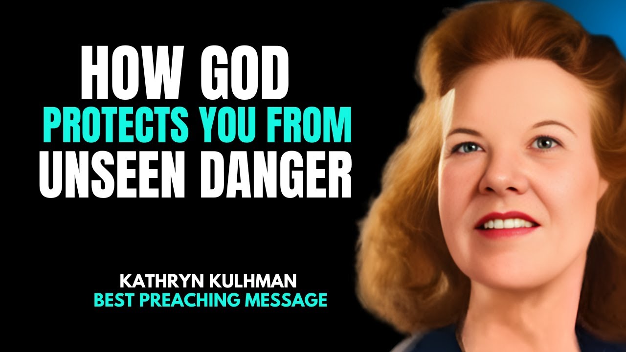 How God Sends Angels To Protect You | Kathryn Kuhlman Inspired Message