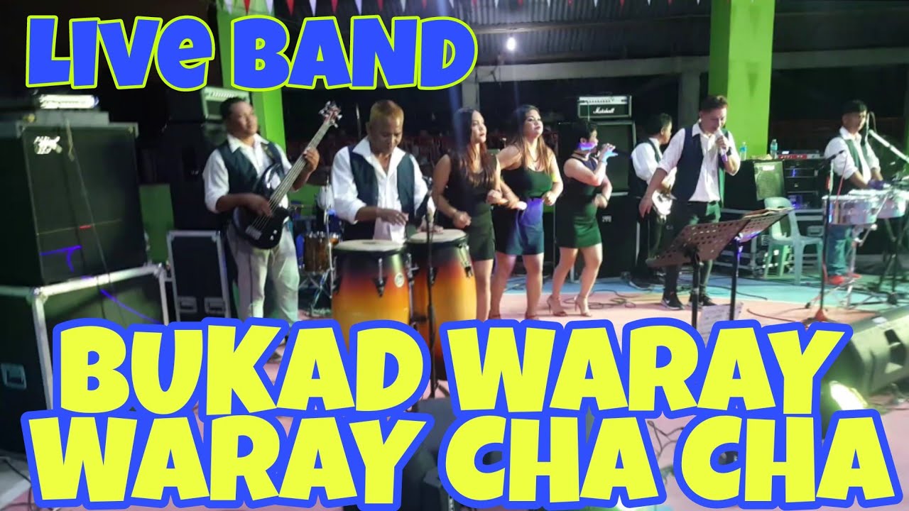 BUKAD Cha Cha medley Live Band | Waray Waray Cha Cha | ENAN BAND