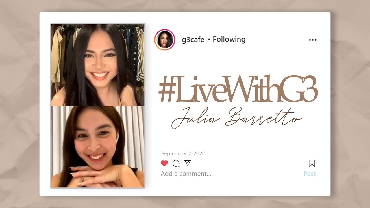 #LivewithG3 Julia Barretto - September 7, 2020