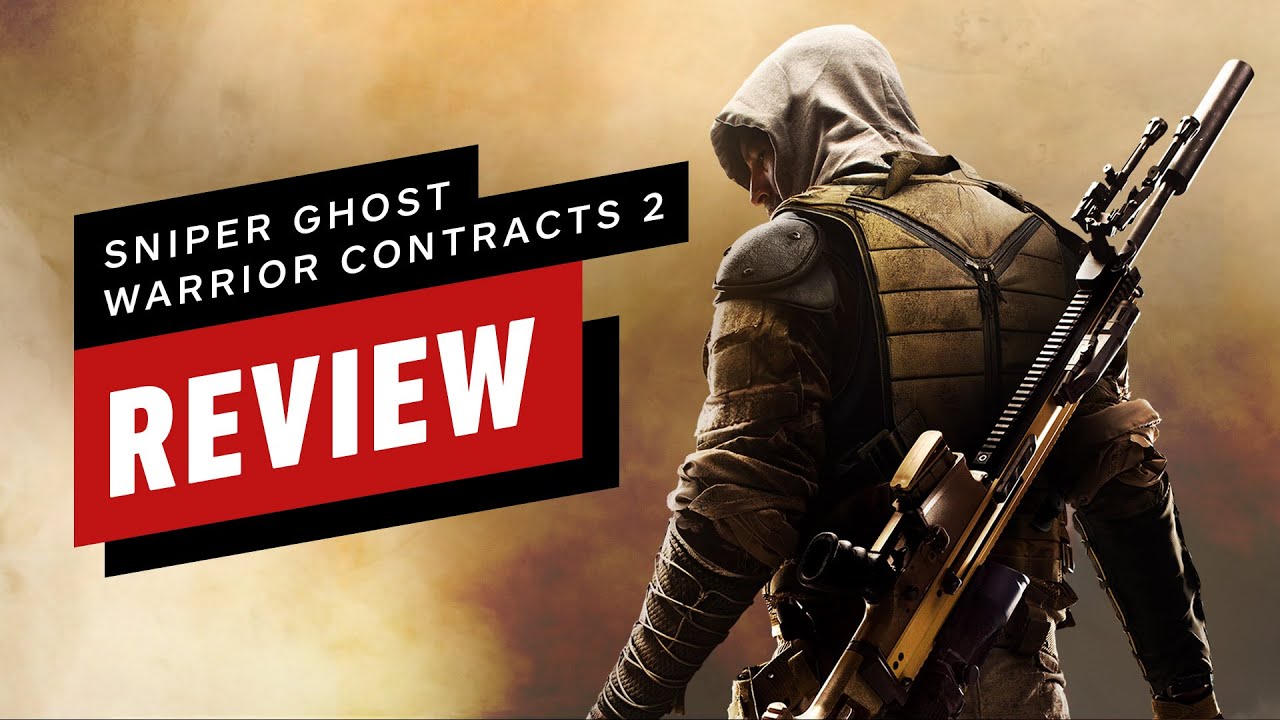 Sniper Ghost Warrior Contracts 2 Review