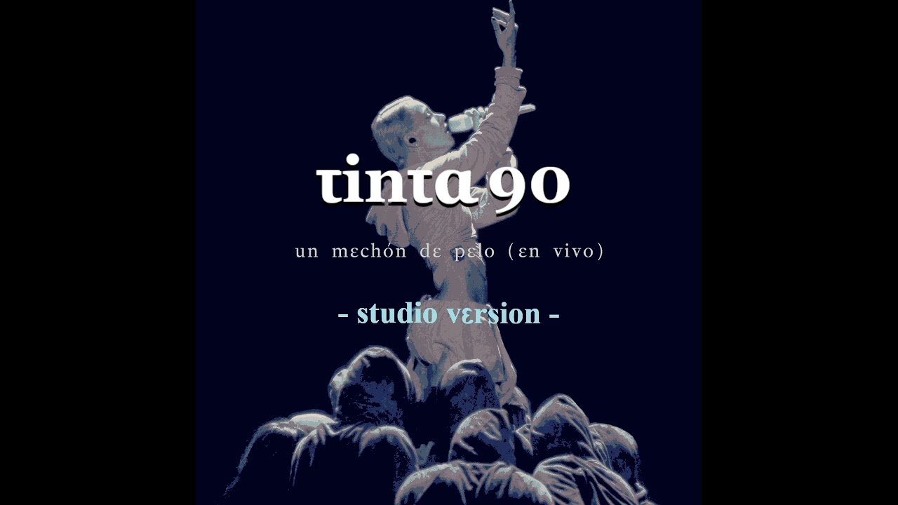TINI tinta 90 (en vivo) Studio Version