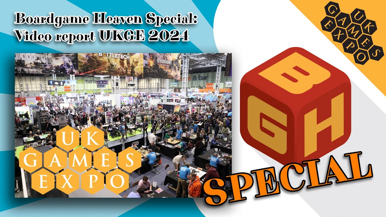 Board Game Heaven Special: UKGE 2024 video report