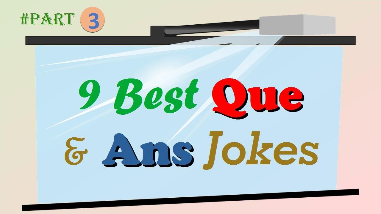 9 Best Question-Answer Jokes [English] #Part3