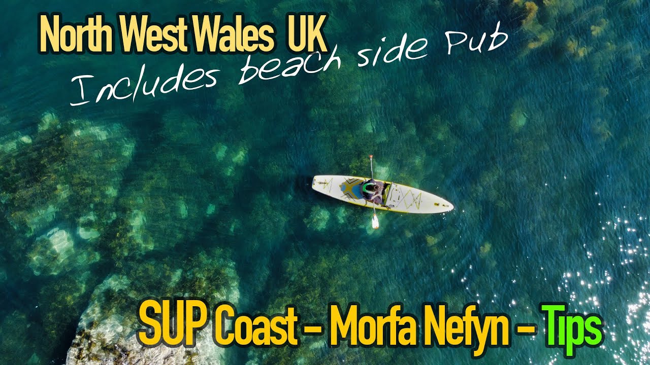 SUP Locations UK -  Morfa Nefyn - North Wales
