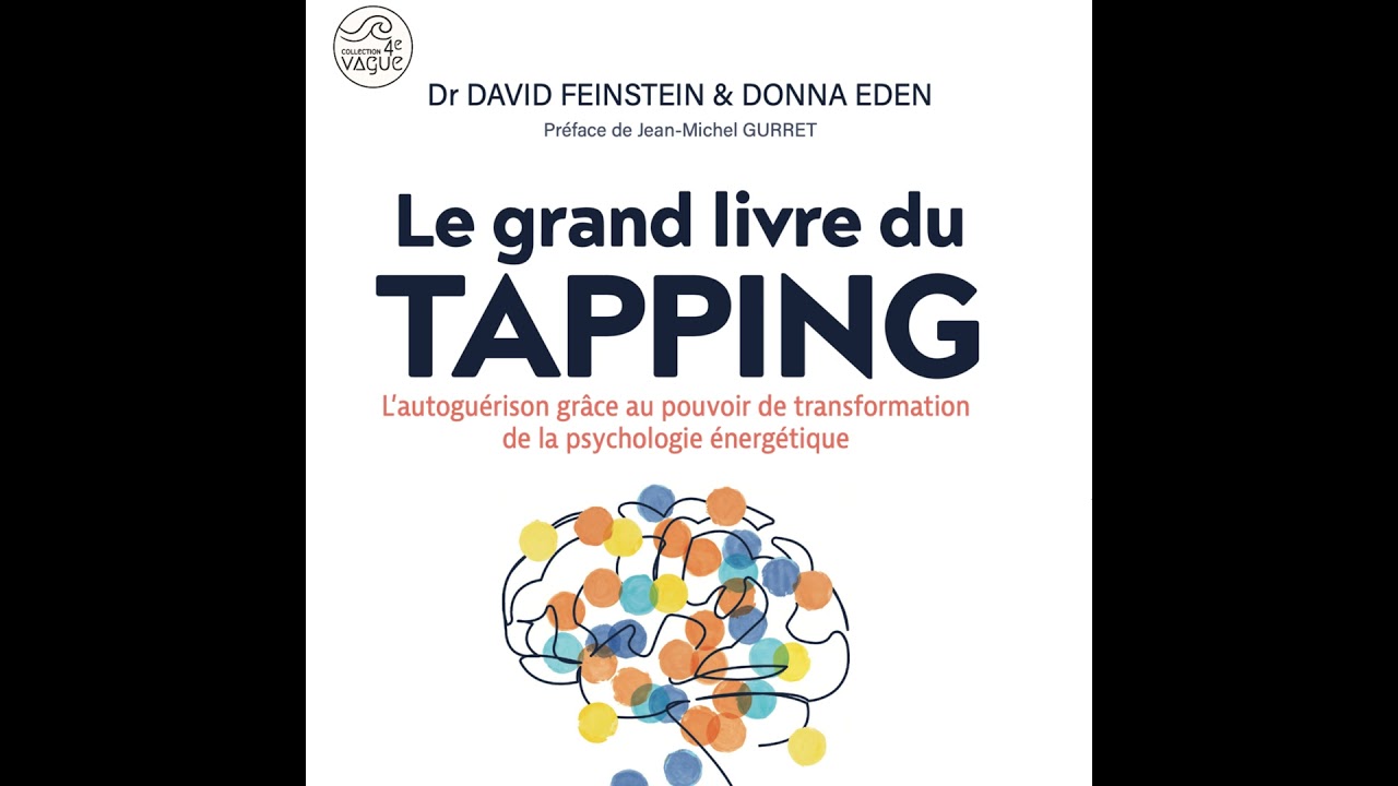 Le grand Livre du Tapping : présentation