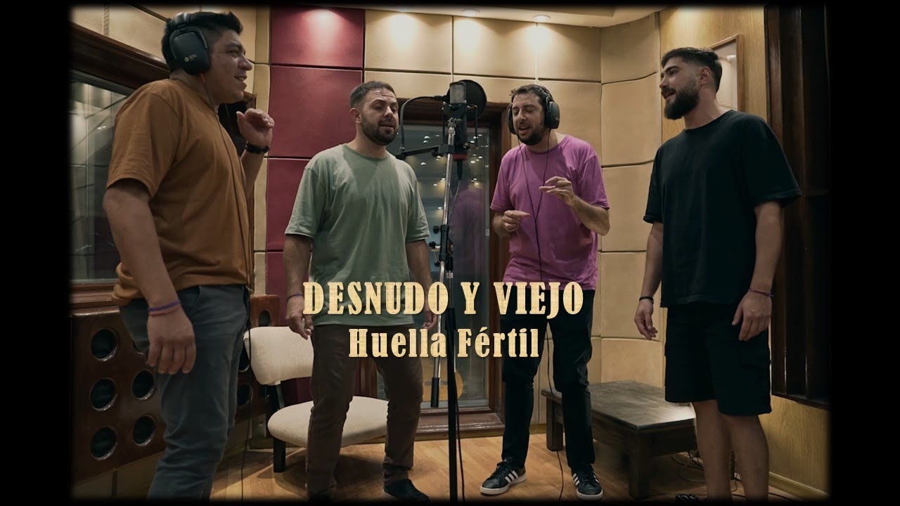 Huella Fértil - Desnudo y Viejo (Vídeo Clip Oficial)