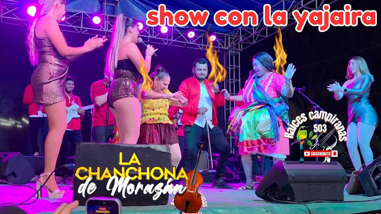 LA CHANCHONA DE MORAZAN EL SHOW DE LA YAJAIRA EN VIVO 👀🎻🥁🥁🥁